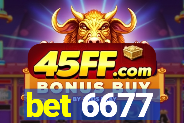 bet 6677